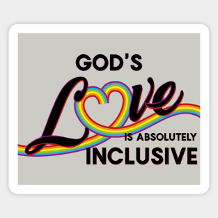 God's love is absolutely - rainbow in black Sticker